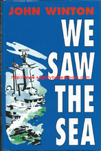 Winton, John. 'We Saw The Sea', published in 2004 in Great Britain in hardback with dustjacket, 206pp, ISBN 1904459072. Condition: very good condition with some slight rubbing and creasing to the dustjacket edges and corners. Price: £15.00, not including post and packing, which is an extra charge applied at the checkout stage
