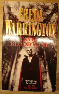 Warrington, Freda. 'A Taste of Blood Wine', published in 1993 by Pan Books Ltd, 578 pages. ISBN 0330328468. Sorry, sold out, but click image to access prebuilt search for this item on Amazon UK