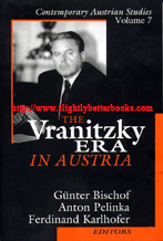 Bischof, Guenter; Pelinka, Anton; Karlhofer, Ferdinand. 'The Vranitzky Era In Austria' published in 1999 in the United States by Transaction Publishers in paperback, 305pp, ISBN 0765804905. Condition: Very good, clean and tidy condition, well looked-after. Price: £11.94, not including post and packing, which is Amazon's standard charge (currently £2.80 for UK buyers, more for overseas customers) 