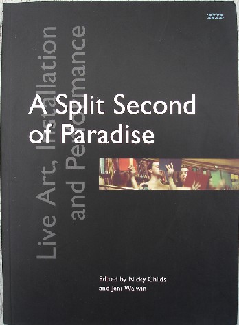 Childs, Nicky; and Walwin, Jeni (Eds.). 'A Split Second of Paradise', published in 1998 by Rivers Oram Press, 158pp, ISBN 1854890999. Sorry, sold out, but click image to access prebuilt search on Amazon for this title 