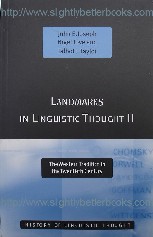 Joseph, John E.; Love, Nigel; and Taylor, Talbot J. 'Landmarks in Linguistic Thought 2: The Western Tradition in the Twentieth Century', published in 2001 in Great Britain by Routledge in paperback, 265pp, ISBN 0415063973. Condition: Like new, clean & tidy copy. Price: £23.99, not including p&p, which is Amazon's standard charge (currently £2.75 for UK buyers, more for overseas customers)