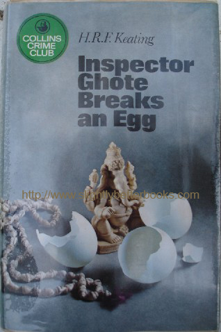 Keating, H.R.F. 'Inspector Ghote Breaks An Egg', published 