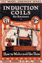 Marshall, Percival (ed.). Induction Coils For Amateurs: How to Make and Use Them', undated paperback published by Percival Marshall and edited by Percival Marshall, in paperback, 45pp, no ISBN. Probably published in the 1940s or earlier. Condition: fair or acceptable - a reading copy only. The cover is in one piece, but the front cover has detached itself from the book and the spine of the cover has disintegrated. The rest of the book is fully intact and in one piece. The internal pages are slightly tanned (browning effect from ageing). Price: £6.99, not including post and packing, which is Amazon UK's standard charge (currently £2.80 for UK buyers, more for overseas customers)