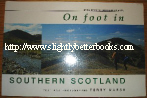 Marsh, Terry. 'On Foot in Southern Scotland. 40 Walks in the Southern Uplands'. Published by David & Charles in 1995, paperback, 160pp, ISBN 0715305468. Sorry! Sold Out! Click image to access pre-built search for this title on Amazon