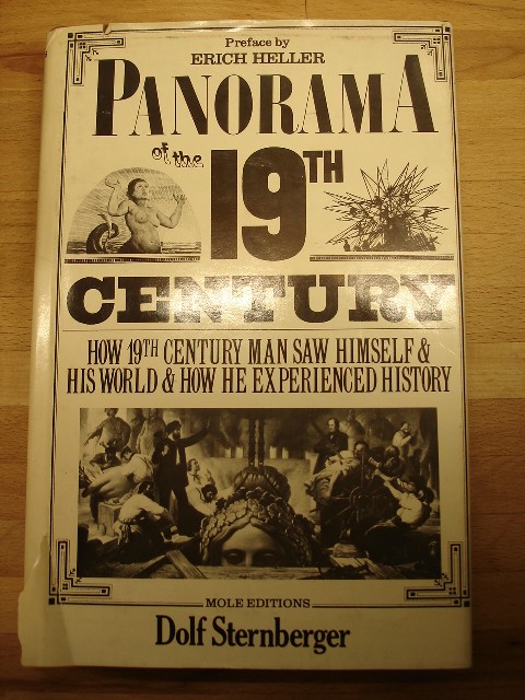 Sternberger, Dolf. Panorama of the 19th Century, hardcover, 1977, Blackwell Publishing. Sorry, sold out, but click picture to access prebuilt search for this title on Amazon!