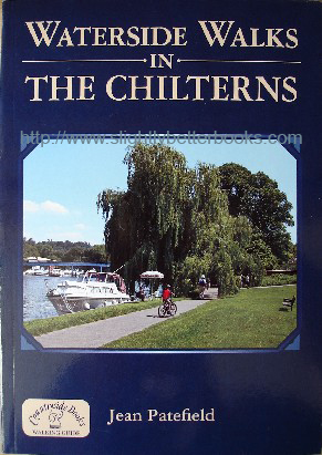 Patefield, Jean. 'Waterside Walks in the Chilterns', published in 2008 in Great Britain by Countryside Books in paperback, 96pp, ISBN 9781846740770. Sorry, sold out. Click on image to access other copies on sale at Amazon