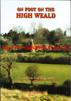 Perkins, Ben. 'On Foot on the High Weald: 18 medium and long walks in the Weald of Sussex and Kent', published in 2003 in Great Britain, in paperback, 128pp, ISBN 1857702700. Sorry, sold out, but click image to access prebuilt search for this title on Amazon UK