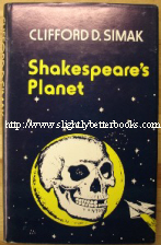 Simak, Clifford D. 'Shakespeare's Planet'