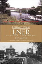 Vinter, Jeff. 'Railway Walks: LNER' (London & North Eastern Railways), published in 2009 in Great Britain in paperback, 192pp, ISBN 9780752451053. Condition: Brand new. Price: £5.20, not including post and packing, which is Amazon's standard charge (currently £2.80 for UK buyers, more for overseas customers) 