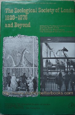 Zuckerman, Professor Lord Solly (Ed.); The Staff of the Publications Department of The Zoological Society of London 'The Zoological Society of London 1826-1976 and Beyond', published in 1976 by Academic Press in hardback with dustjacket, 353pp, ISBN 0126133409. Condition: Very good, nice, clean & tidy copy with unclipped dustjacket. Price: £22.75, not including p&p, which is Amazon's standard charge (currently £2.75 for UK buyers and more for overseas customers)