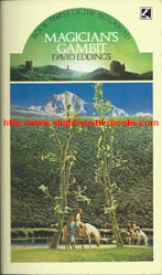 Eddings, David. 'Magician's Gambit', published in 1984 in Great Britain in paperback by Corgi Books, 305pp, ISBN 055212382X. Condition: good, with a little creasing to the top of the front cover and some light foxing to the internal pages. Price: £3.00, not including post and packing