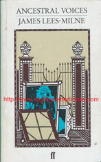 Lees-Milne, James. 'Ancestral Voices' published in 1985 in Great Britain by Faber and Faber in paperback, 302pp, ISBN 0571133258. Condition: fair or acceptable condition - the book is wholly intact and readable, but the spine is weak at pages 134-135. The cover and internal pages are slightly tanned (or foxed with age). There is slight creasing and rubbing to the cover edges. Price: £8.99, not including post and packing (which is Amazon UK's standard charge, currently £2.80 for UK buyers, more for overseas customers)