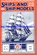 'Ships and Ship Models' published in August 1932 in Great Britain, Volume 1:12 covering September 1931 - August 1932 for lovers of ships and the sea. Published by Percival Marshall, 38pp long, paperback, staple-bound. Condition - good, clean, tidy and well looked-after copy. Price: £2.55, not including post and packing, which is Amazon's standard charge (currently £2.75 for UK buyers, more for overseas customers)